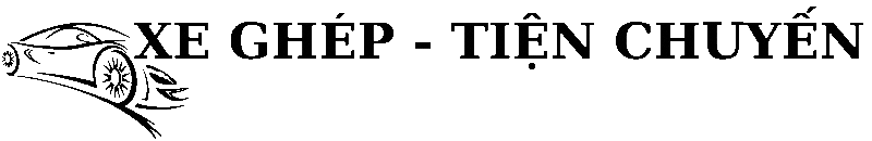 Xe Ghép Tiện Chuyến